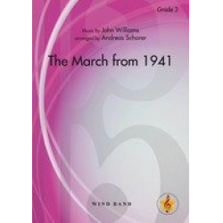 March from 1941 - John Williams / Arr. Andreas Schorer