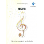 Instrumentallehrgang für Horn (Neuausgabe 2018)