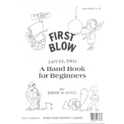 First Blow Level 1 : Learner Trombone - Ernie Waites