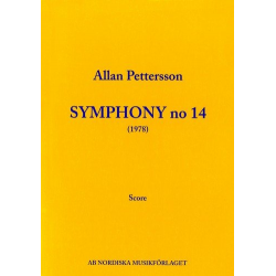 Sinfonie Nr.14 : für Orchester - Allan Pettersson