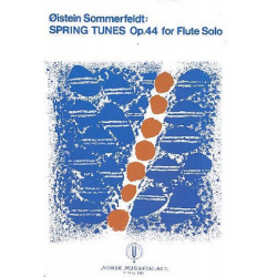 Spring Tunes op.44 for flute solo - Öistein Sommerfeldt