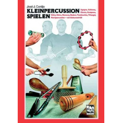 Kleinpercussion spielen (+CD) : - José J. Cortijo