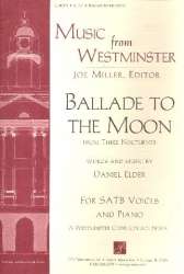 Ballade to the Moon : - Daniel Elder