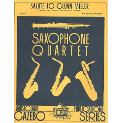 Salute to Glenn Miller für Saxophonquartett - Glenn Miller