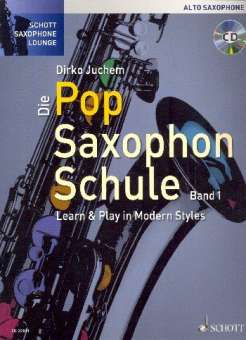 Die Pop Saxophon Schule Band 1 - Altsaxophon (+CD)