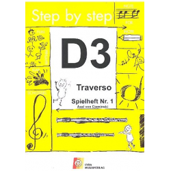 Step by step Traverso D3 Spielheft1: - Axel von Cieminski