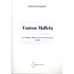 Fusion Mallets - Eckhard Kopetzki
