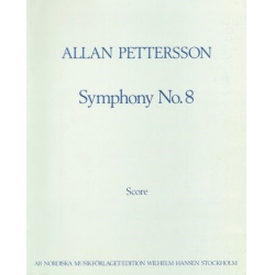 Sinfonie Nr.8 : für Orchester - Allan Pettersson
