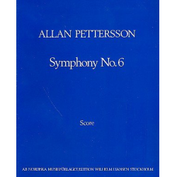 Sinfonie Nr.6 : für Orchester - Allan Pettersson