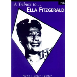 A Tribute to Ella Fitzgerald : - Ella Fitzgerald