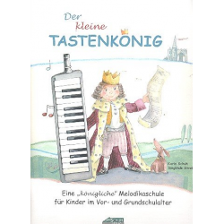 Der kleine Tastenkönig für Melodika - Karin Karle