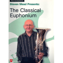 The classical Euphonium : Klavierbegleitung - Steven Mead