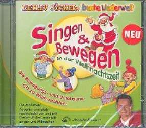 Singen und Bewegen in der Weihnachtszeit : - Detlev Jöcker