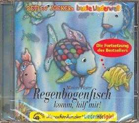 Regenbogenfisch komm hilf mir : CD - Marcus Pfister