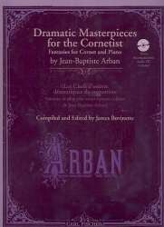Dramatic Masterpieces for the Cornetist : - Jean-Baptiste Arban