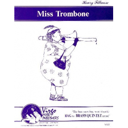 Miss Trombone : - Henry Fillmore