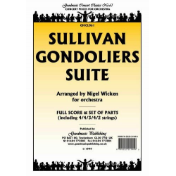 Gondoliers Suite (Wicken) Pack Orchestra - Arthur Sullivan