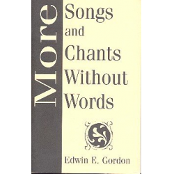 More Songs and Chants without Words - Edwin E. Gordon