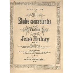 10 Études concertantes op.89 band 1 (Nr.1-5) : - Jenö Hubay