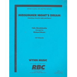 A Midsummer Night's Dream (Selections) - Felix Mendelssohn-Bartholdy / Arr. Richard Meyer