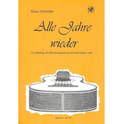 Alle Jahre wieder : für Gesang - Klaus Schindler