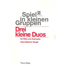 3 kleine Duos : für flöte und - Hans Melchior Brugk