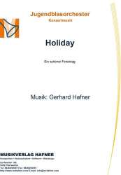 Holiday - Ein schöner Ferientag - Gerhard Hafner
