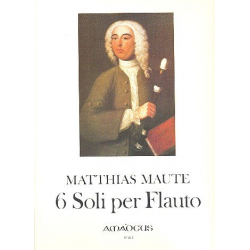 6 Soli per Flauto senza Basso - Matthias Maute