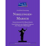 Nibelungen-Marsch - Gottfried Sonntag / Arr. Peter Welte