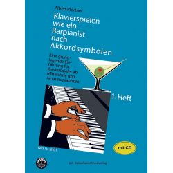 Klavierspielen wie ein Barpianist Band 1 (+CD) - Alfred Pfortner