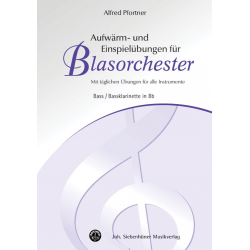 Aufwärm- und Einspielübungen für Blasorchester - Bb Bass / Bassklarinette -Alfred Pfortner