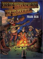 Als De Maan Schijnt Op De Prairie - Frank Rich