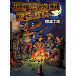 Als De Maan Schijnt Op De Prairie - Frank Rich