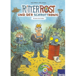 Ritter Rost und der Schrottkönig (+CD) - Felix Janosa