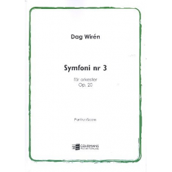 Sinfonie Nr.3 op.20 : für Orchester - Dag Wirén