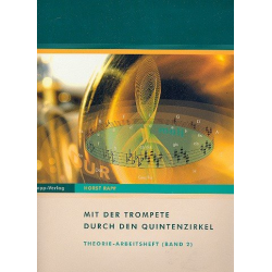 Mit der Trompete durch den Quintenzirkel - Theorie-Arbeitsheft Band 2 - Horst Rapp