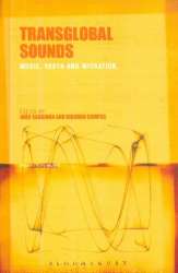 Transglobal Sounds : Music, Youth and Migration