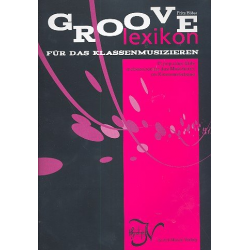 Groovelexikon für das Klassenmusizieren - Fritz Höfer