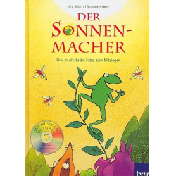 Der Sonnenmacher (+CD) : eine - Susanne Hilbert