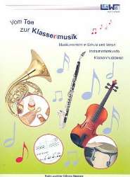 Vom Ton zur Klassenmusik : Musikunterricht - Martin Leuchtner