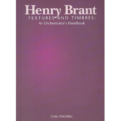 Textures and Timbres : - Henry Brant