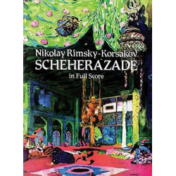 Sheherazade : for orchestra - Nicolaj / Nicolai / Nikolay Rimskij-Korsakov