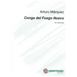 Conga del fuego nuevo for orchestra - Score - Arturo Marquez