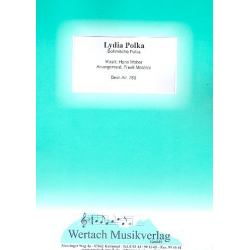 Lydia Polka : Böhmische Polka - Hans Weber