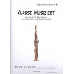 Bläserklassenschule "Klasse musiziert" - Sopransaxophon - Markus Kiefer