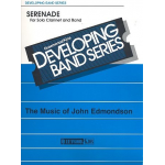 Serenade for Solo Clarinet and Band - John Edmondson