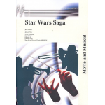 Star Wars Saga - John Williams / Arr. Johan de Meij
