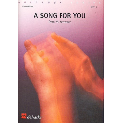A Song for you (Blasorchester) - Otto M. Schwarz