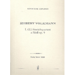 String Quartet No. 1 in A minor Op. 9 (first printed edition / score & Chamber Music - Robert Volkmann