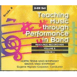 CD "3 CD Set: Teaching Music Through Performance in Band, Vol. 08" - Grade 4 - North Texas Wind Symphony / Arr. Eugene Migliaro Corporon